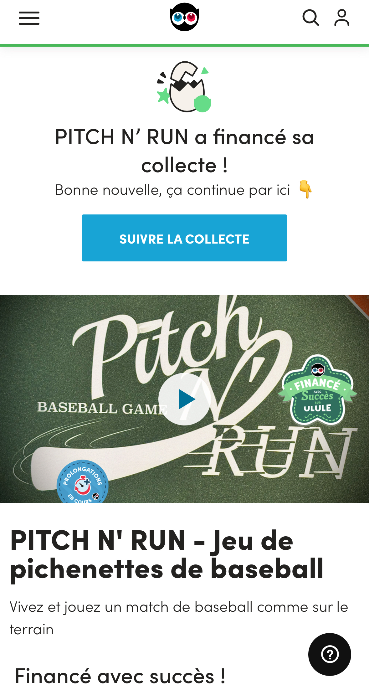 The Pitch N' Run Ulule campaign hits its goal